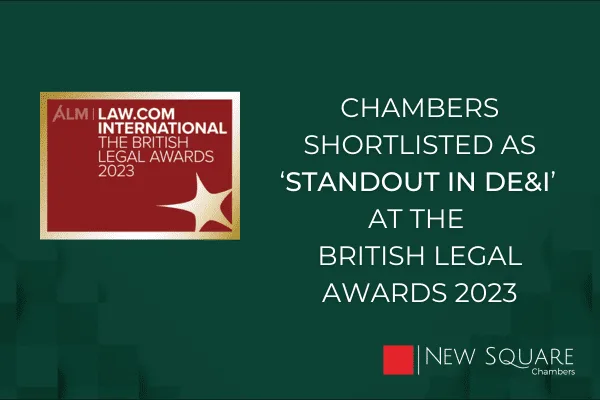 New Square Chambers are ‘Standout in DE&I’ finalists at the British Legal Awards 2023