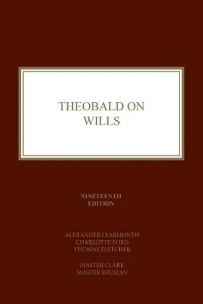 Theobald on Wills