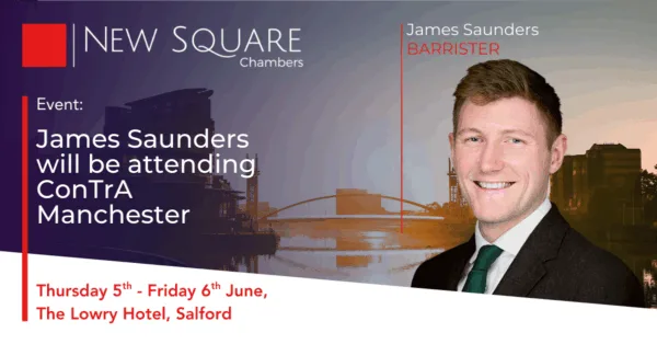 James Saunders will be speaking at the ConTrA Junior Litigators Forum