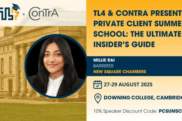 Millie Rai will be speaking at the ConTrA and TL4 Private Client Summer School