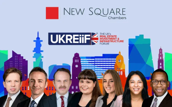 New Square Chambers will be in Leeds for UKREiiF 2025