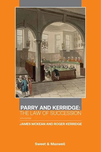 Parry and Kerridge: The Law of Succession, 14th Edition