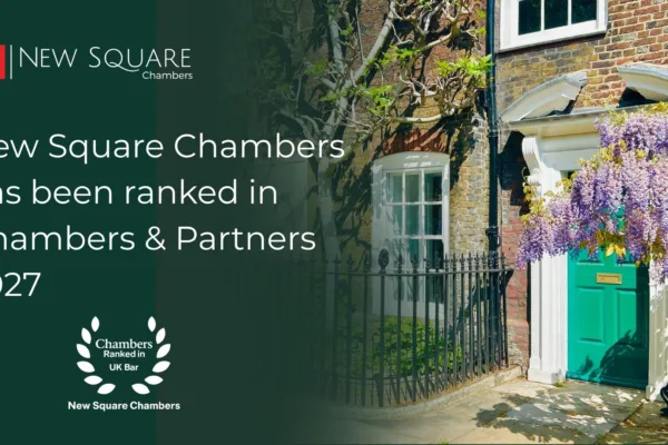 New Square Chambers Recognised in the Chambers & Partners UK Bar 2027 Rankings